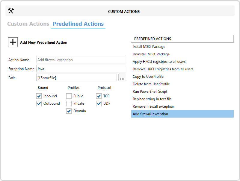 Master Packager Advanced Editor - Predefined Custom Actions - Add Firewall Exception